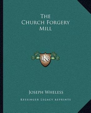 portada the church forgery mill (en Inglés)