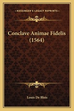portada Conclave Animae Fidelis (1564) (en Latin)
