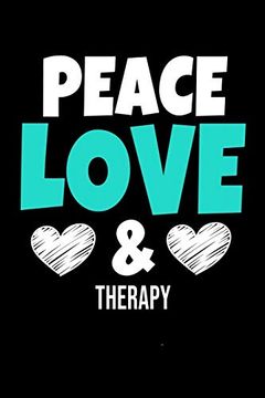 portada Peace Love & Therapy: Dot Grid Page Not: Gift for Therapist 