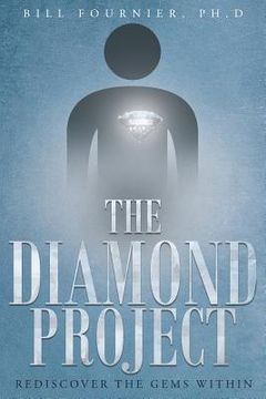 portada The Diamond Project: Rediscover the Gems Within (en Inglés)