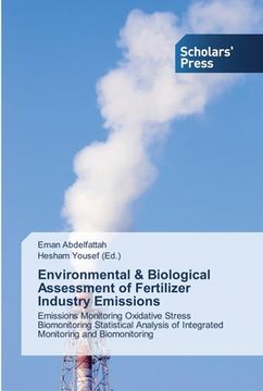 portada Environmental & Biological Assessment of Fertilizer Industry Emissions (in English)