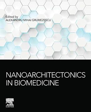 portada Nanoarchitectonics in Biomedicine (Micro and Nano Technologies) (en Inglés)