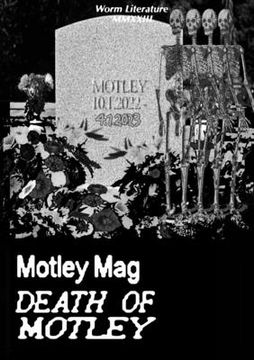 portada Motley Mag DEATH OF MOTLEY (en Inglés)