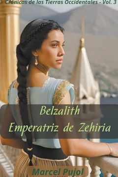 portada Belzalith - Empertriz de Zehiria