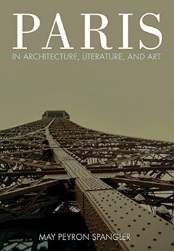 portada Paris in Architecture, Literature, and art (in English)