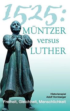 portada 1525: Müntzer versus Luther
