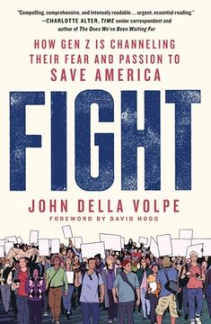 portada Fight: How gen z is Channeling Their Fear and Passion to Save America 