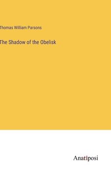 portada The Shadow of the Obelisk