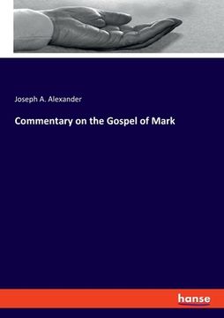 portada Commentary on the Gospel of Mark (en Inglés)