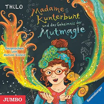 portada Madame Kunterbunt und das Geheimnis der Mutmagie: 1: , Lesung. Cd Standard Audio Format (en Alemán)