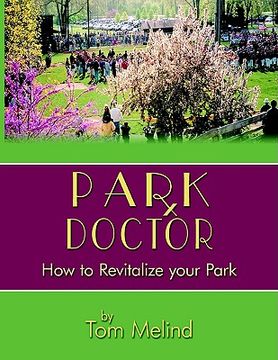 portada park doctor: how to revitalize your park