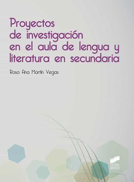 portada Proyectos de InvestigacióN en el Aula de Lengua y Literatura en Secundaria: 14 (Educación) (in Spanish)