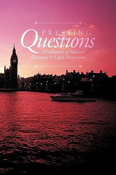 portada pressing questions: a collection of political, economic & legal perspectives (en Inglés)