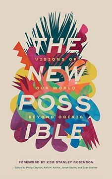 portada The new Possible: Visions of our World Beyond Crisis (in English)