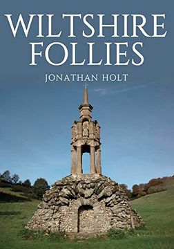 portada Wiltshire Follies (en Inglés)