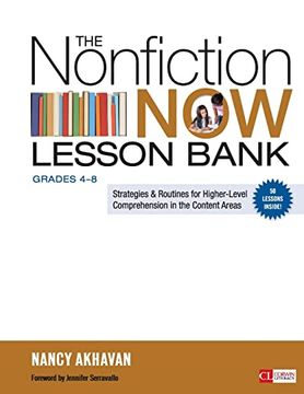 portada The Nonfiction now Lesson Bank, Grades 4-8: Strategies and Routines for Higher-Level Comprehension in the Content Areas (Corwin Literacy) (en Inglés)