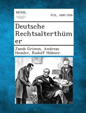 portada Deutsche Rechtsalterthumer (en Alemán)