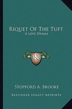 portada riquet of the tuft: a love drama (en Inglés)