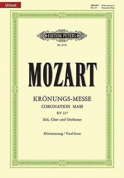portada Missa in C K317 Coronation Mass (Vocal Score): For Satb Soli, Choir and Orchestra, Urtext
