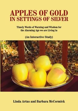 portada Apples of Gold in Settings of Silver (en Inglés)