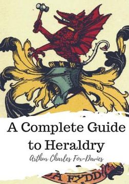 portada A Complete Guide to Heraldry (en Inglés)