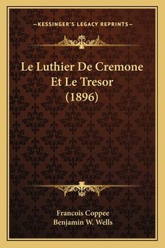 portada Le Luthier De Cremone Et Le Tresor (1896) (en Francés)