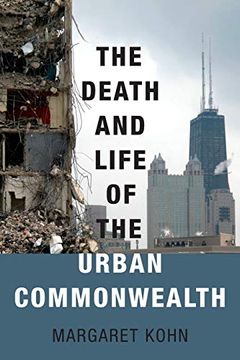 portada The Death and Life of the Urban Commonwealth (en Inglés)