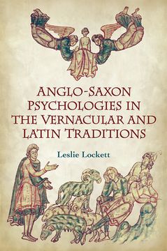 portada Anglo-Saxon Psychologies in the Vernacular and Latin Traditions (in English)