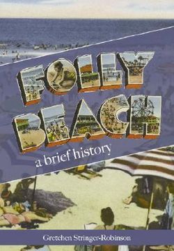 portada folly beach: a brief history (en Inglés)