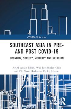 portada Southeast Asia in Pre- and Post Covid-19: Economy, Society, Mobility and Religion (Covid-19 in Asia)