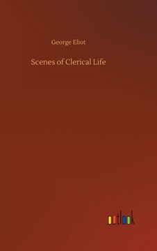 portada Scenes of Clerical Life (in English)