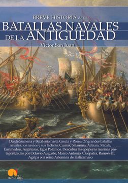 portada Breve Historia de Las Batallas Navales de la Antigüedad (in Spanish)