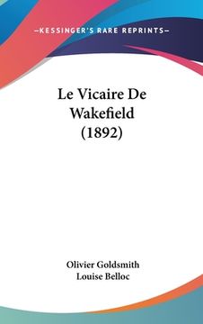 portada Le Vicaire De Wakefield (1892) (en Francés)