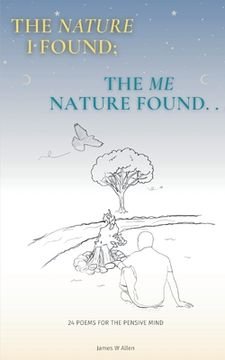 portada The Nature I found; The Me Nature found (en Inglés)