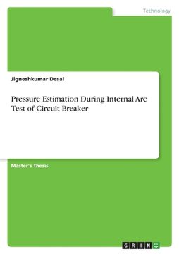 portada Pressure Estimation During Internal Arc Test of Circuit Breaker (in English)