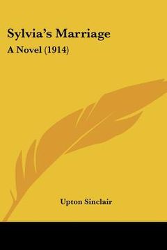 portada sylvia's marriage: a novel (1914) (en Inglés)