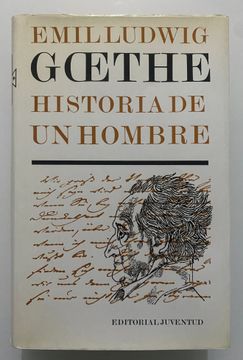 portada Goethe: Historia de un Hombre (in Spanish)