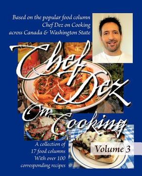 portada chef dez on cooking: volume 3 (en Inglés)