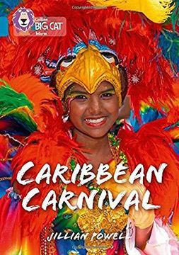 portada Caribbean Carnival: Band 13/Topaz (Collins Big Cat) (en Inglés)