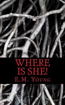 portada Where Is She!: Can Jason Bring Sam Home (in English)
