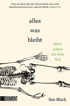 portada Alles, was Bleibt: Mein Leben mit dem tod (in German)