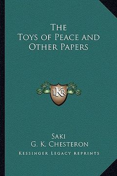 portada the toys of peace and other papers the toys of peace and other papers
