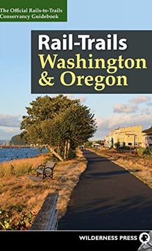 portada Rail-Trails Washington and Oregon (en Inglés)