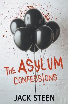 portada The Asylum Confessions (en Inglés)