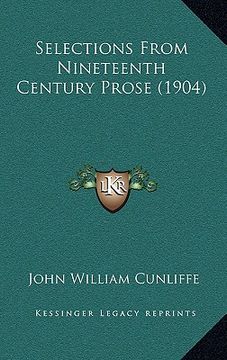 portada selections from nineteenth century prose (1904) (en Inglés)