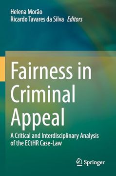 portada Fairness in Criminal Appeal: A Critical and Interdisciplinary Analysis of the Ecthr Case-Law (en Inglés)