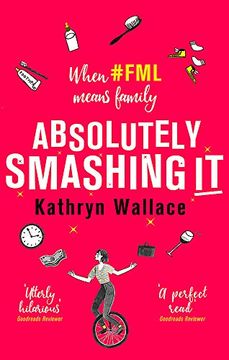 portada Absolutely Smashing it: When #Fml Means Family (en Inglés)