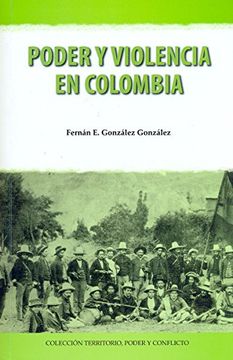 portada Poder y Violencia en Colombia
