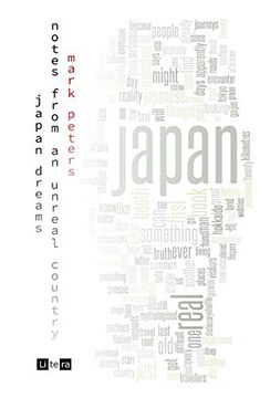 portada Japan Dreams: Notes From an Unreal Country [Idioma Inglés] (en Inglés)