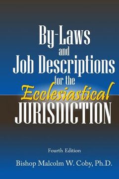 portada Bylaws and Job Descriptions for the Ecclesiastical Jurisdiction: A Model for Administration and Operation of a Jurisdiction (in English)